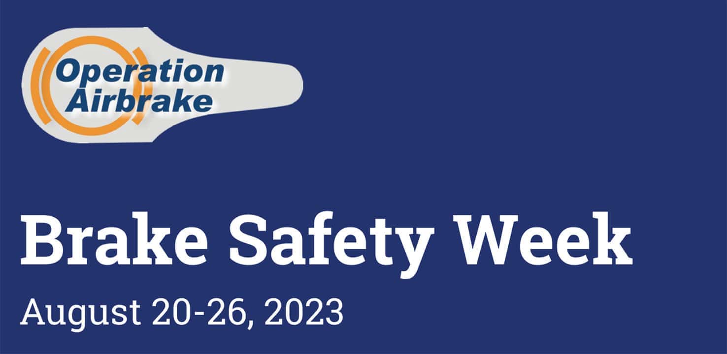 Commercial Vehicle Safety Alliance CVSA Brake Safety Week 2023