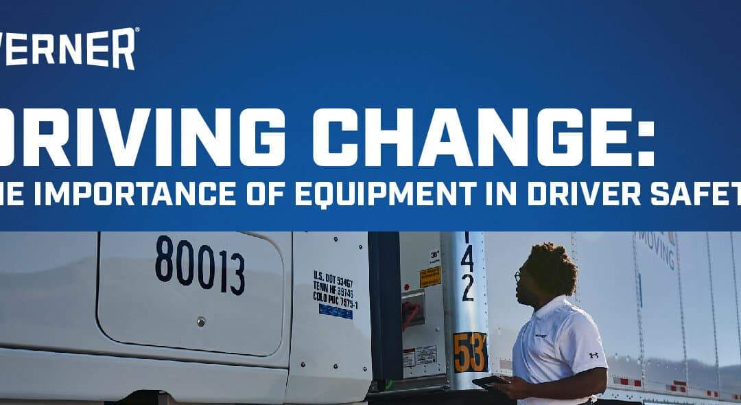 Driving Change: The Importance of Equipment In Driver Safety (Part 2)