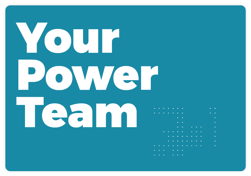 Your Power Team dedicated